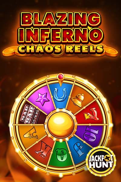Blazing Inferno: Chaos Reels