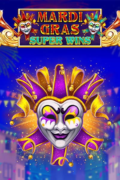 Mardi Gras Super Wins